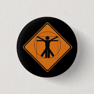 vitruvian man road sign 1 inch round button