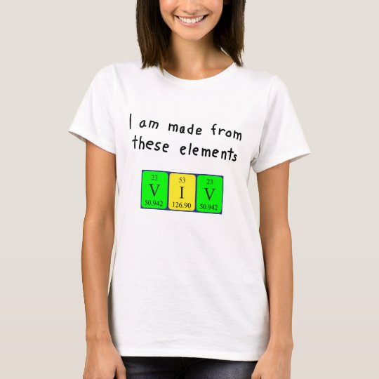 Viv periodic table name shirt