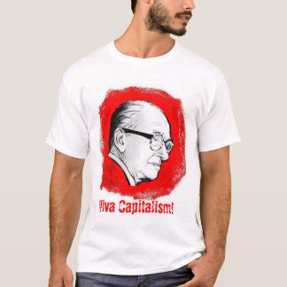 Viva Capitalism! T-Shirt