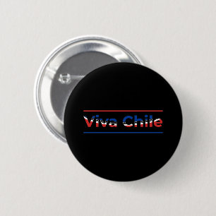 Viva Chile - Proud Chilean Flag Art 2 Inch Round Button