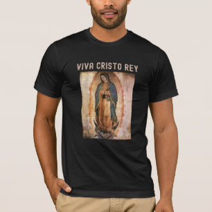 Viva Cristo Rey Catholic Cristeros T-Shirt