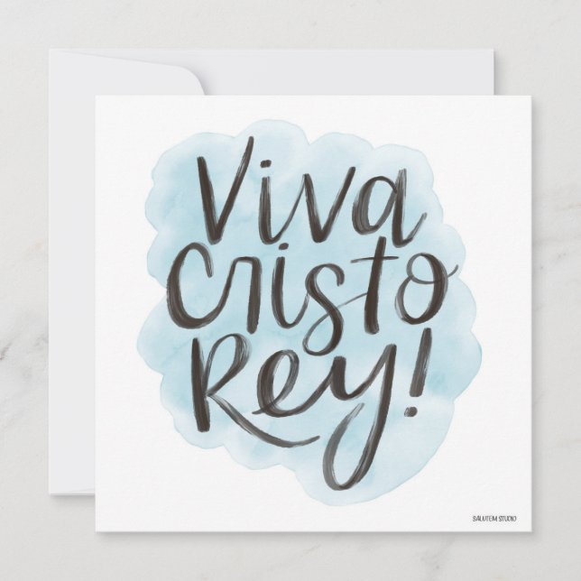 Viva Cristo Rey! Greeting Card (Front)