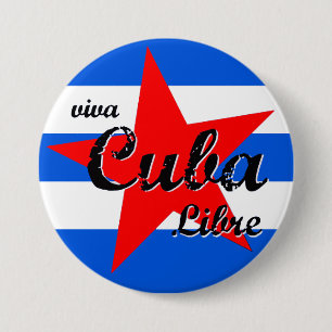 Viva Cuba Libre 3 Inch Round Button