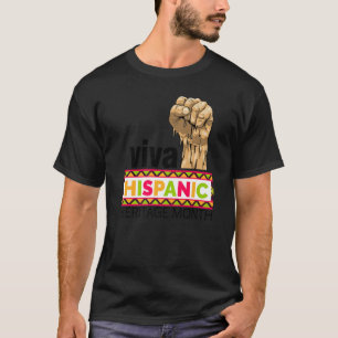 Viva Hispanic Heritage Month Women Heritage Day T-Shirt
