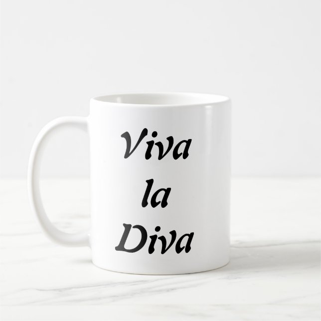Viva la Diva Coffee Mug (Left)