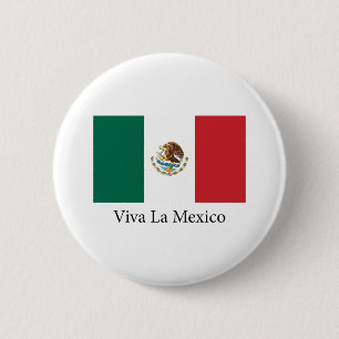 Viva la Mexico 2 Inch Round Button