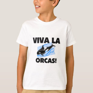 Viva La Orcas T-Shirt