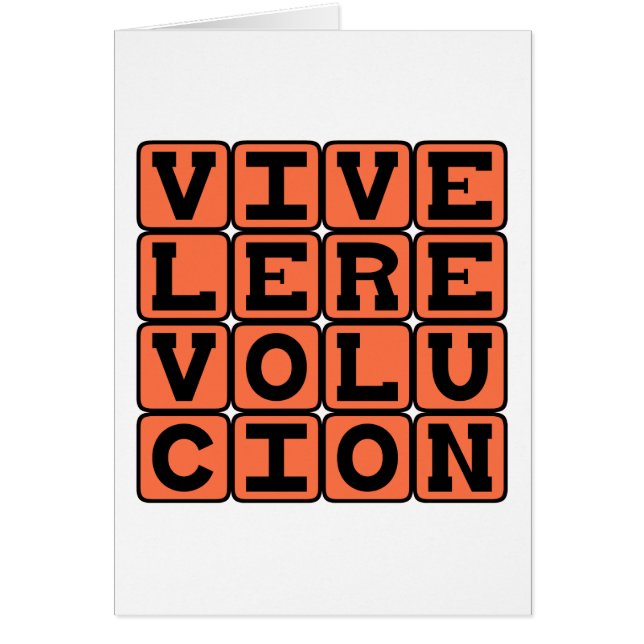 Viva La Revolución, Long Live The Revolution (Front)