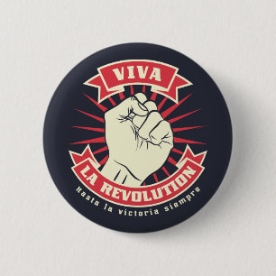 Viva La Revolution 2 Inch Round Button