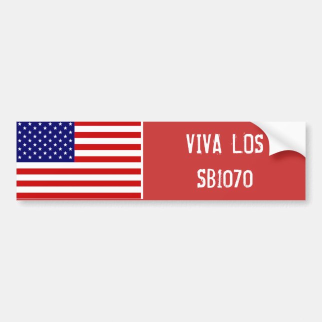 VIVA LOS SB1070 BUMPER STICKER (Front)