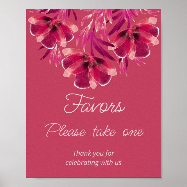 Viva Magenta, Floral, Favours please take one  Poster (Front)
