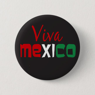 Viva Mexico 2 Inch Round Button