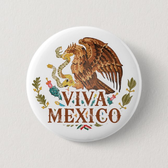 Viva Mexico 2 Inch Round Button (Front)
