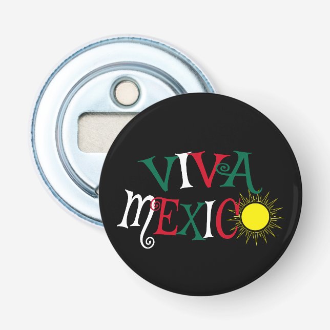 Viva Mexico Bottle Opener (Front)