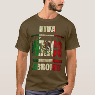 VIva Mexico Cabrones and christmas mexico T-Shirt