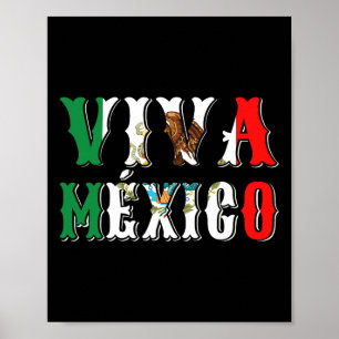 Viva Mexico Flag For Mexican Independence Day Cinc Poster