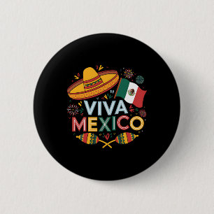 Viva Mexico For Mexican Independence Day And Cinco 2 Inch Round Button
