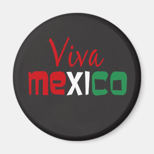 Viva Mexico Magnet