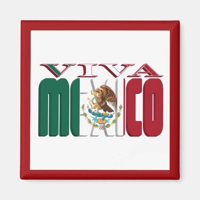 VIVA MEXICO MAGNET (Front)