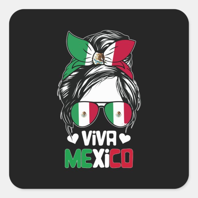 Viva Mexico Messy Bun Mexican Flag Lover Square Sticker (Front)