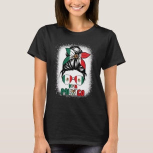 Viva Mexico Messy Bun Mexican Flag Pride Girls Wom T-Shirt