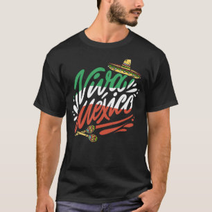 Viva Mexico Mexican Culture And Heritage T-Shirt