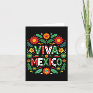Viva Mexico Mexican Independence Day Floral Mexico Card