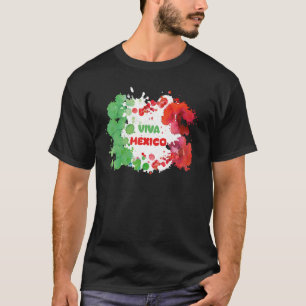 Viva Mexico Mexican independence day I Love Mexic T-Shirt