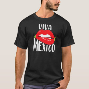 Viva Mexico Mexican Pepper Lips Latino Maracas Cin T-Shirt