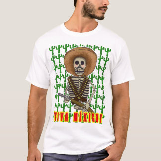 ¡Viva México! Mexican Skeleton Revolutionary T-Shi T-Shirt
