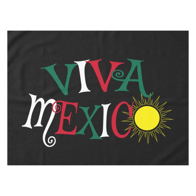 Viva Mexico Tablecloth (Front (Horizontal))