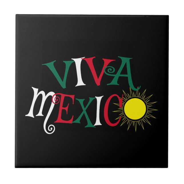 Viva Mexico Tile (Front)
