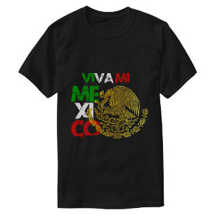 Viva mi Mexico Flag T-Shirt