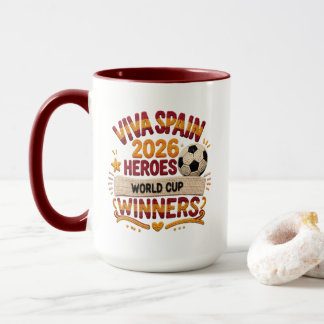 Viva Spain 2026 Heroes World Cup Mug