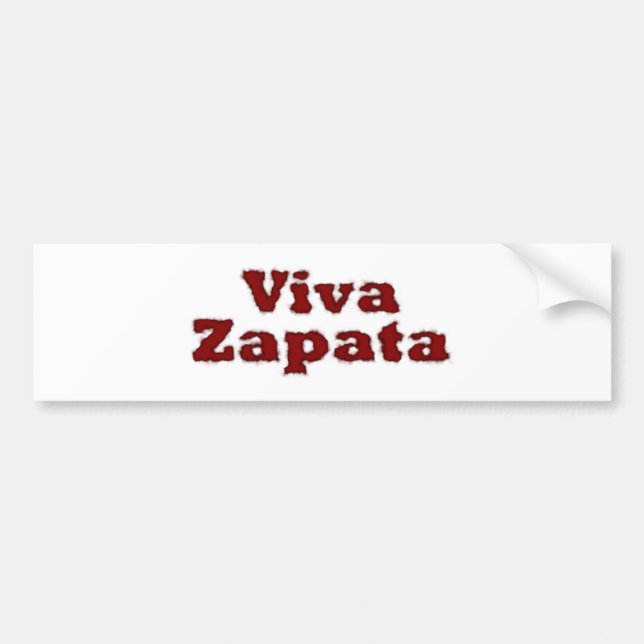 Viva Zapata Bumper Sticker (Front)