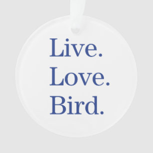 Vivant. Amour. Oiseau