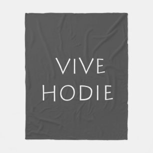 Vive hodie fleece blanket