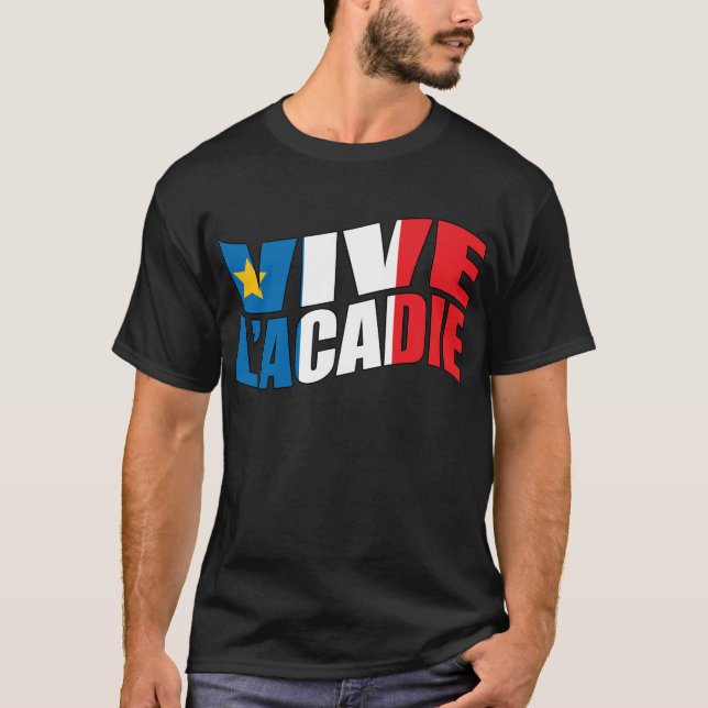Vive l'acadie T-Shirt (Front)