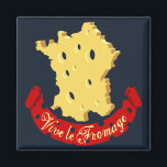 Vive le Fromage Magnet<br><div class="desc">Join the taste revolution!</div>