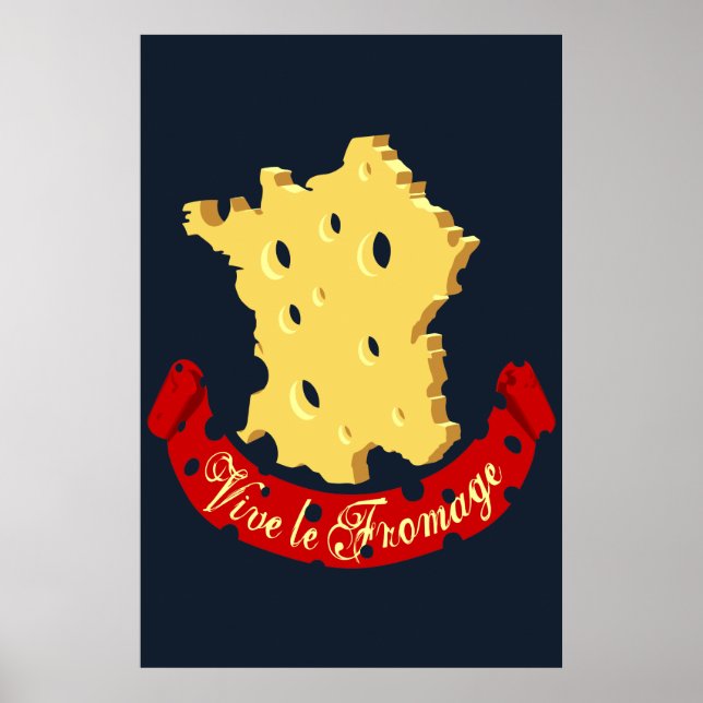 Vive le Fromage Poster (Front)