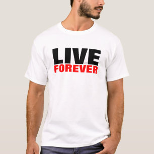 VIVENT POUR TOUJOURS le T-shirt