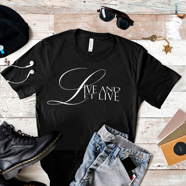 Vivez et laissez vivre la sagesse proverbe T-Shirt (Créateur téléchargé)