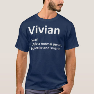 VIVIAN Definition Personalized Name Funny Gift T-Shirt