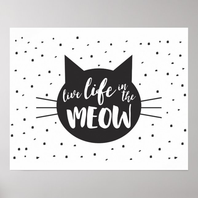 Vivre dans la Meow Inspiration Poster de chat (Devant)