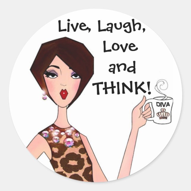 "VIVRE, RIRE, AIMER et PENSER !" Stickers DIVA (Devant)