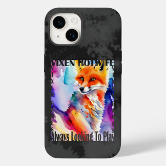 Vixen Hotwife Always Looking To Play Case-Mate iPhone 14 Case