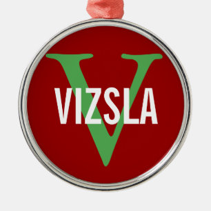 Vizsla Breed Monogram Design Metal Ornament