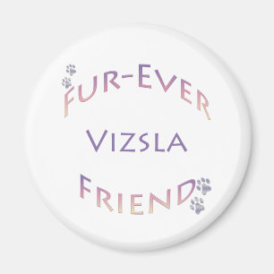 Vizsla Furever Friend Magnet