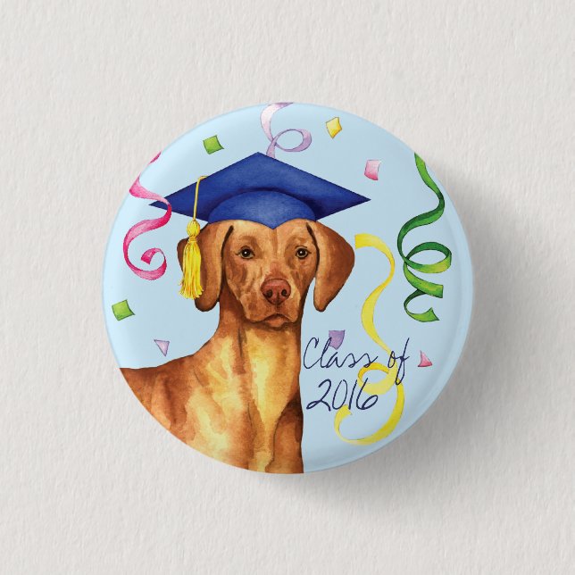 Vizsla Graduate 1 Inch Round Button (Front)