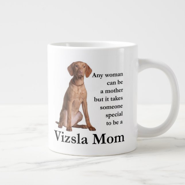 Vizsla Mom Jumbo Mug (Right)